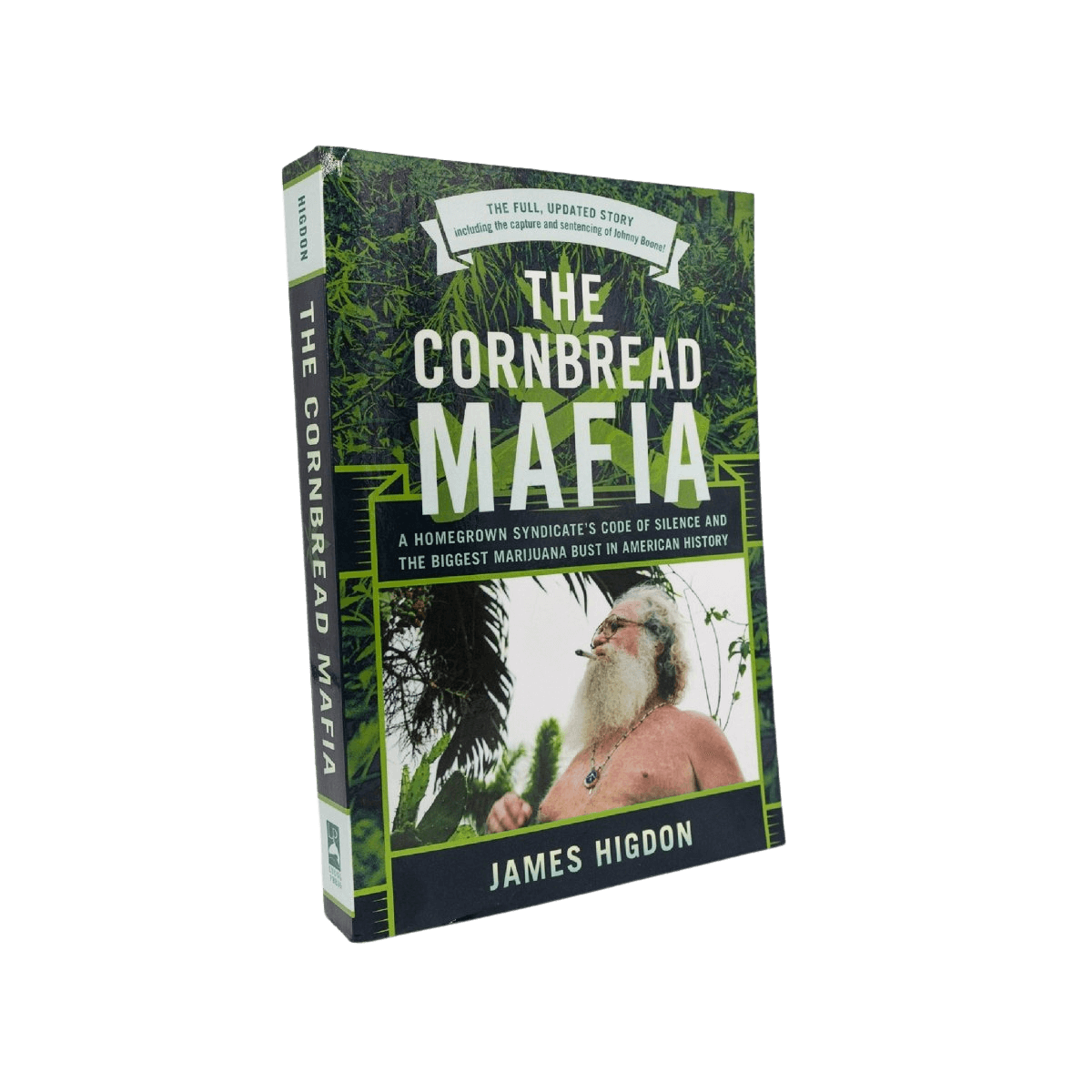 cornbread mafia james higdon paperback homegrown syndicate marijuana bust kentucky outlaws
